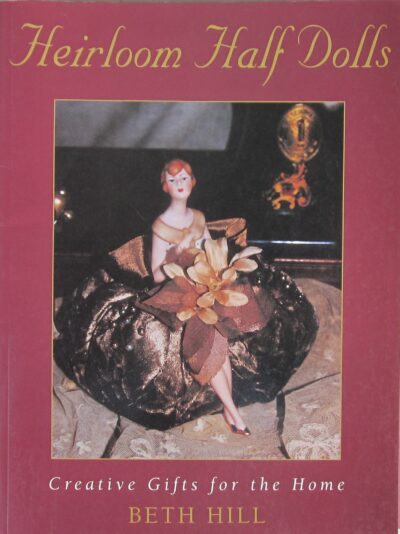 Heirloom Half Dolls  -   ISBN 9780864179418