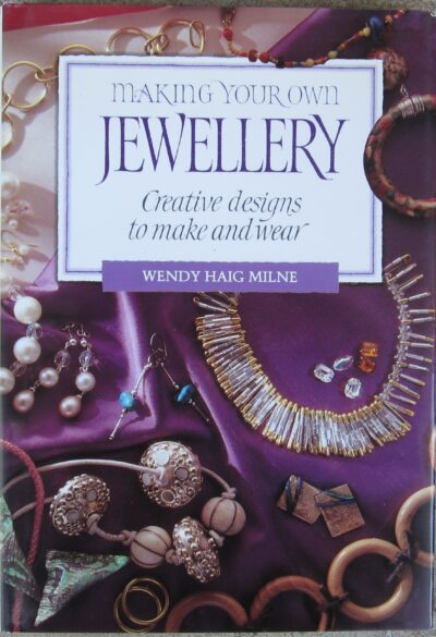Making Your Own Jewellery -  ISBN 9781853682216